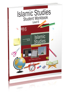 Student Workbook - Islamic Studies Level 6