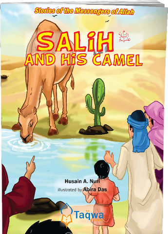 Salih (A) and his Camel - Stories of Messengers of Allah - Taqwa Prints | Weekend Learning