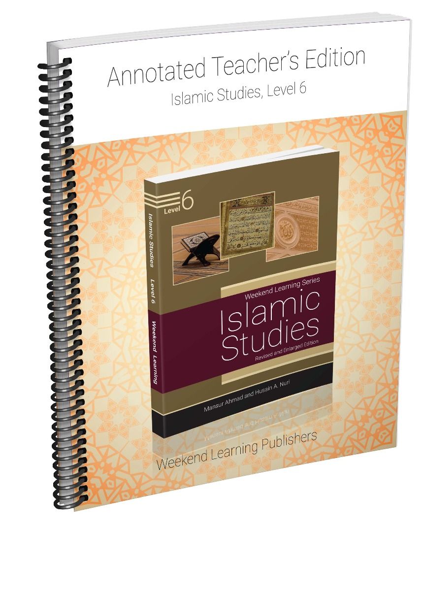 Islamic Studies Teacher's Manual - Level 6 - Al Barakah Books