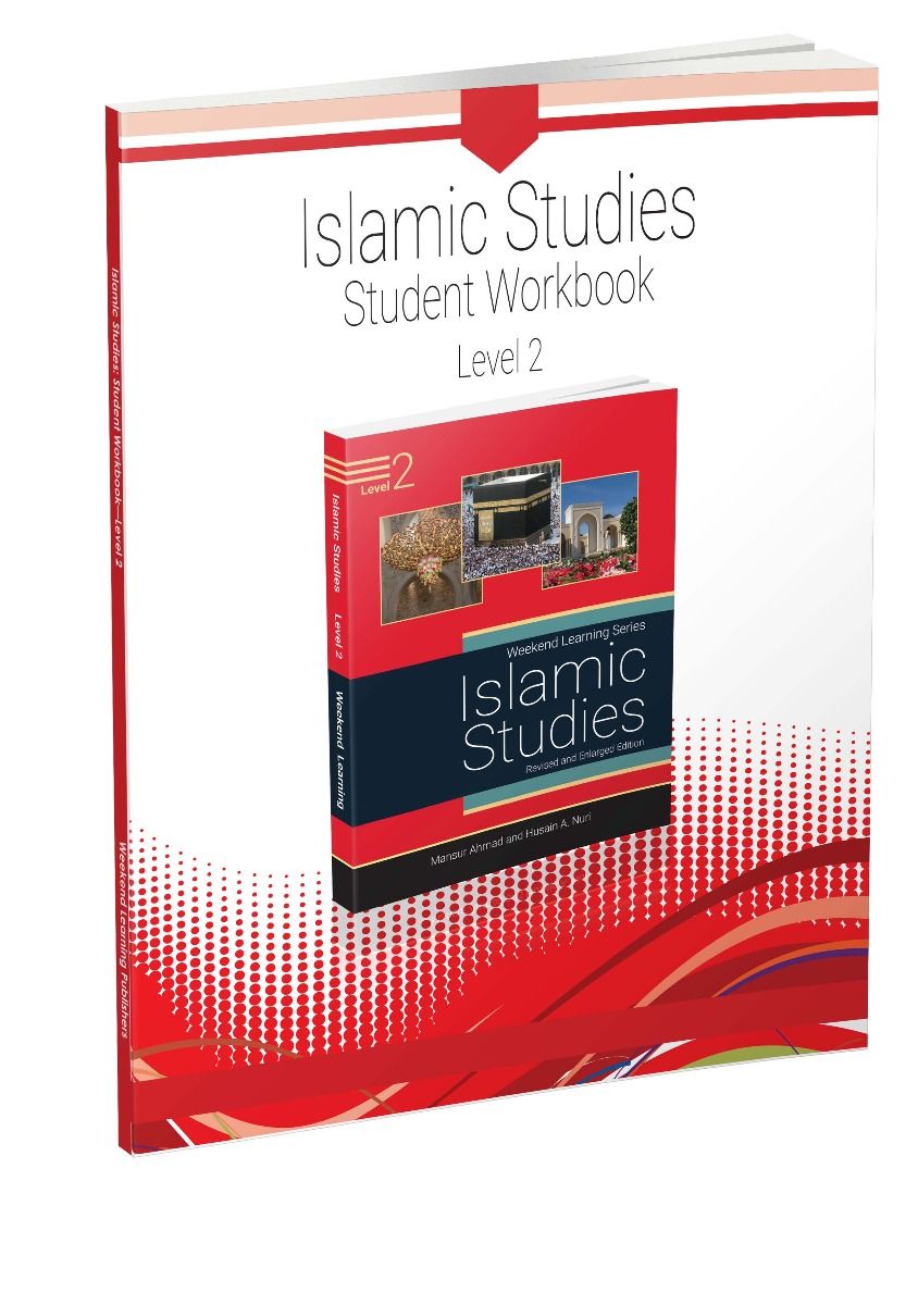 Islamic Studies - Student Workbook - Level 2 - Al Barakah Books