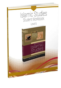 Islamic Studies - Student Workbook - Level 6 - Al Barakah Books